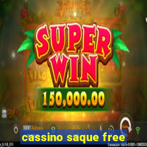 cassino saque free