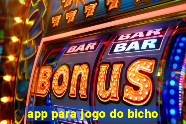 app para jogo do bicho