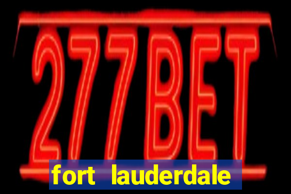 fort lauderdale seminole hard rock hotel & casino