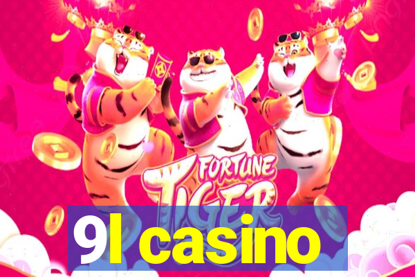 9l casino