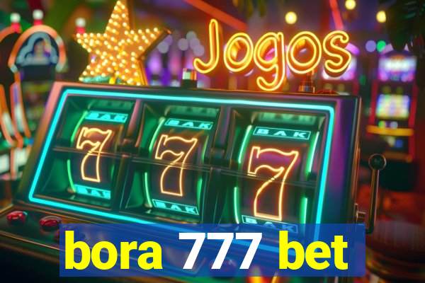 bora 777 bet