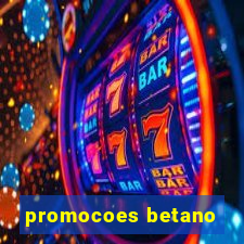 promocoes betano