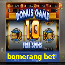 bomerang bet