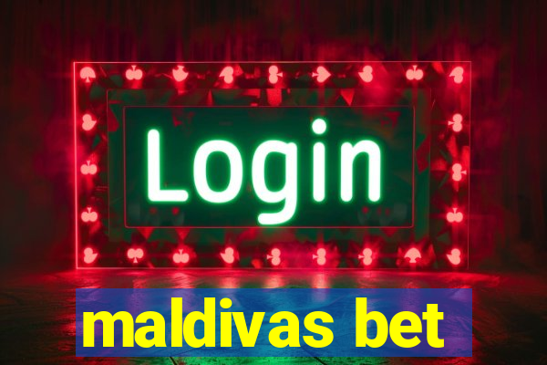 maldivas bet