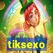 tiksexo