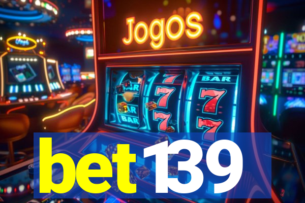 bet139