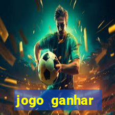 jogo ganhar dinheiro grátis