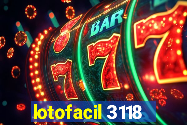 lotofacil 3118