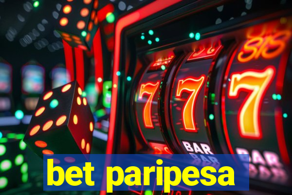 bet paripesa