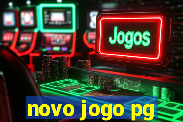 novo jogo pg