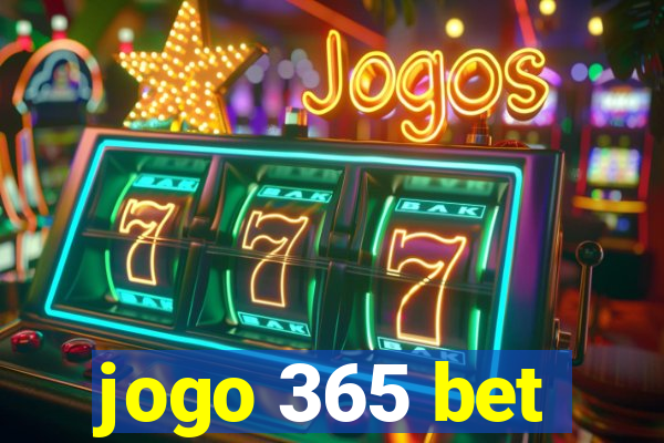 jogo 365 bet