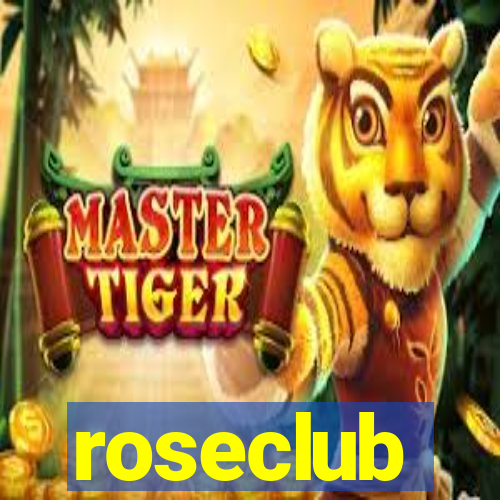 roseclub