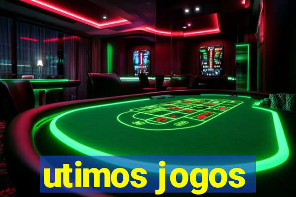 utimos jogos