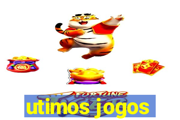 utimos jogos