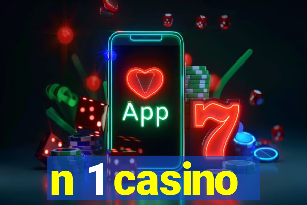 n 1 casino