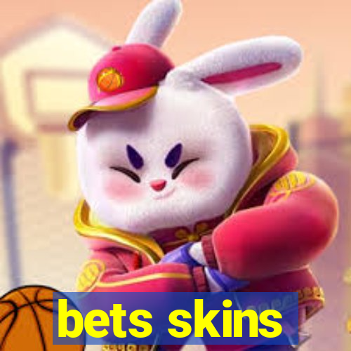 bets skins