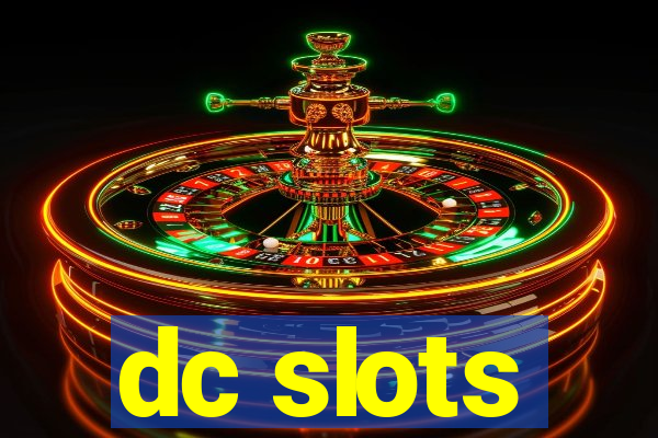 dc slots