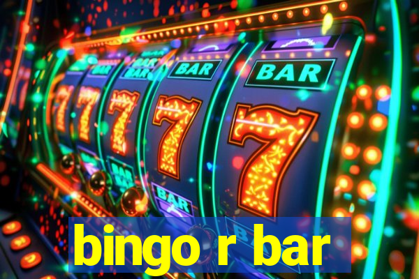 bingo r bar