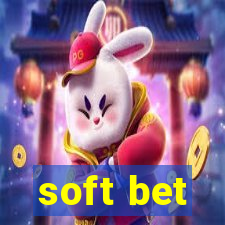 soft bet