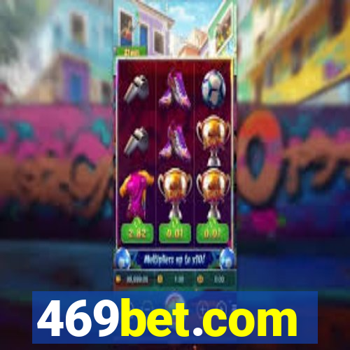 469bet.com