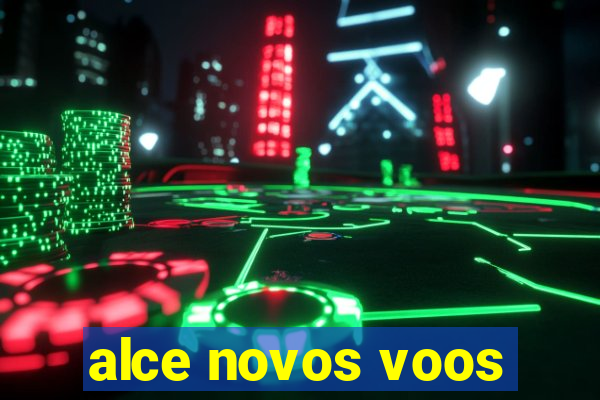 alce novos voos