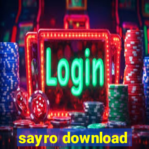 sayro download