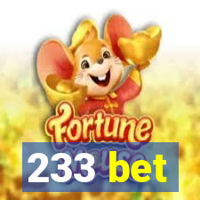 233 bet