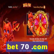 bet 70 .com