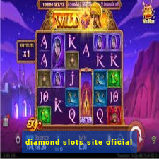 diamond slots site oficial