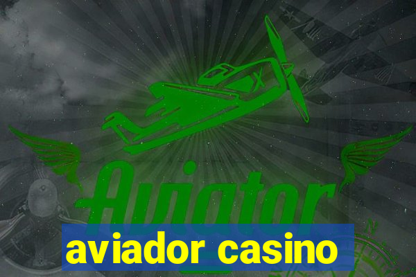 aviador casino