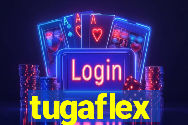 tugaflex