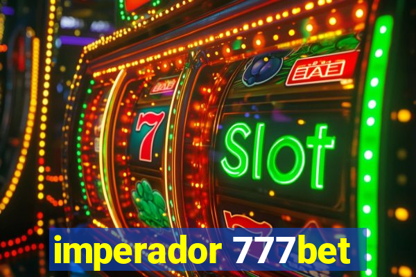 imperador 777bet