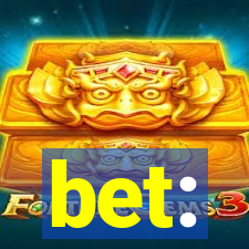 bet: