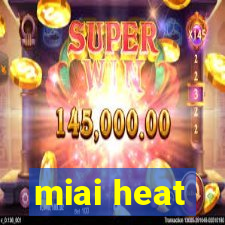 miai heat