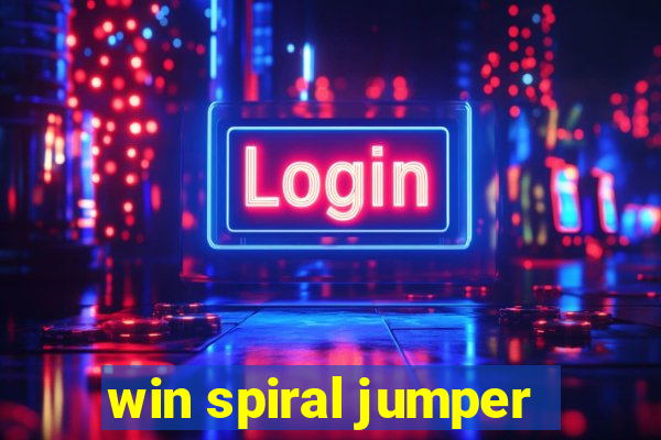 win spiral jumper