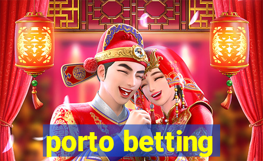 porto betting