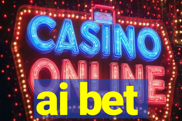 ai bet