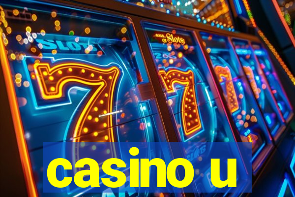 casino u