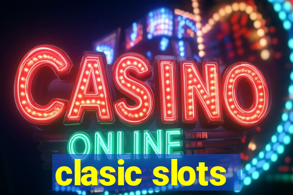 clasic slots