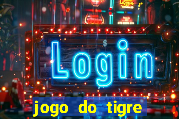 jogo do tigre carlinhos maia