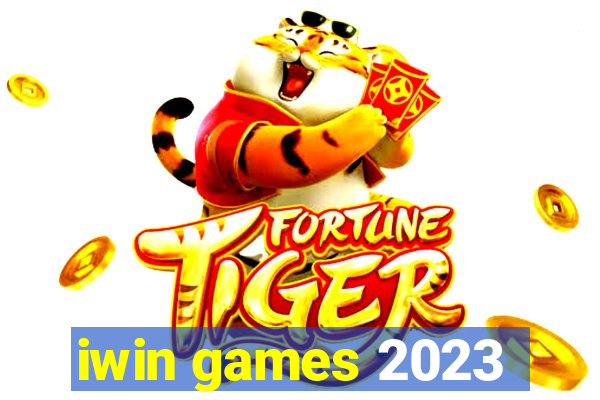 iwin games 2023