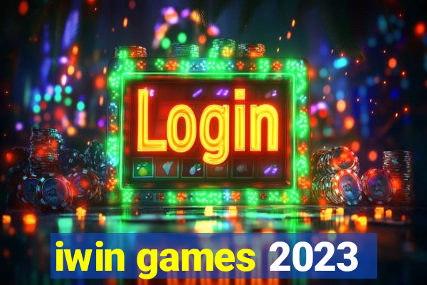 iwin games 2023