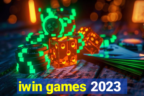 iwin games 2023