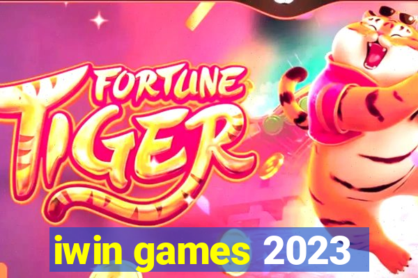 iwin games 2023