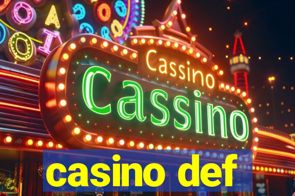 casino def