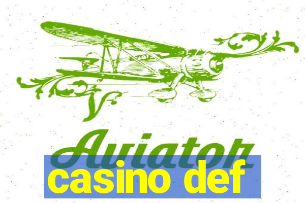 casino def