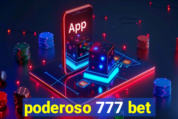 poderoso 777 bet