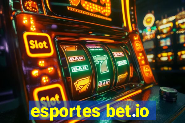 esportes bet.io