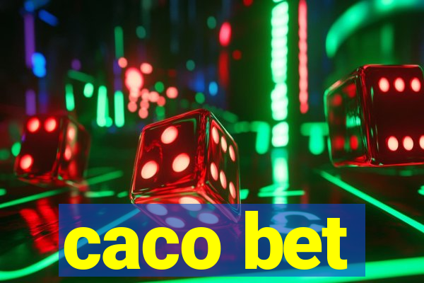 caco bet