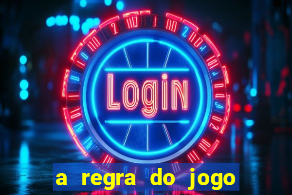 a regra do jogo globo play